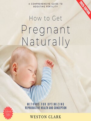 cover image of How to Get Pregnant Naturally